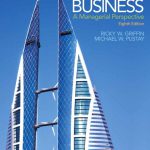 International Business A Managerial Perspective 8th Edition Griffin Test Bank