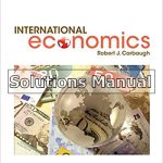 International Economics 16th Edition Carbaugh Solutions Manual