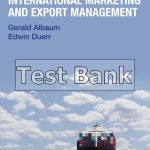 International Marketing and Export Management 7th Edition Albaum Test Bank