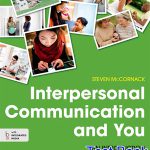 Interpersonal Communication and You An Introduction 1st Edition McCornack Test Bank