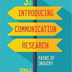 Introducing Communication Research Paths of Inquiry 3rd Edition Treadwell Test Bank