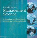 Introduction to Management Science A Modeling and Case Studies Approach with Spreadsheets 4th Edition Hillier Solutions Manual