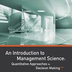 Introduction to Management Science Quantitative Approaches to Decision Making 14th Edition Anderson Solutions Manual