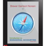 Introduction to Managerial Accounting 7th Edition Brewer Test Bank
