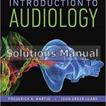 Introduction to Audiology 13th Edition Martin Solutions Manual