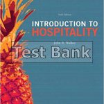 Introduction to Hospitality 6th Edition Walker Test Bank