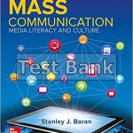 Introduction to Mass Communication Media Literacy and Culture 9th Edition Baran Test Bank