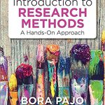 Introduction to Research Methods A Hands On Approach 1st Edition Pajo Test Bank