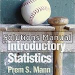 Introductory Statistics 8th Edition Mann Solutions Manual