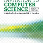 Invitation to Computer Science 7th Edition Schneider Solutions Manual