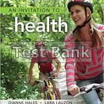 Invitation to Health Canadian 4th Edition Hales Test Bank