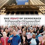 Irony of Democracy An Uncommon Introduction to American Politics 17th Edition Schubert Test Bank