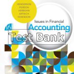 Issues in Financial Accounting 16th Edition Henderson Test Bank