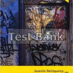 Juvenile Delinquency 9th Edition Thompson Test Bank