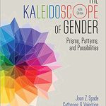 Kaleidoscope of Gender Prisms Patterns and Possibilities 5th Edition Spade Test Bank