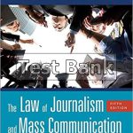 Law of Journalism and Mass Communication 5th Edition Trager Test Bank