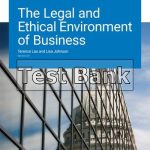 Legal and Ethical Environment of Business 3rd Edition Lau Test Bank