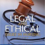 Legal and Ethical Issues in Nursing 6th Edition Guido Test Bank