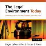 Legal Environment Today Business In Its Ethical Regulatory E-Commerce and Global Setting 7th Edition Miller Solutions Manual