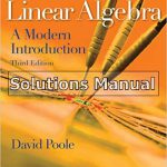 Linear Algebra A Modern Introduction 3rd Edition Poole Solutions Manual