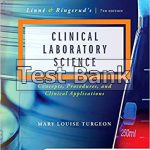 Linne Ringsruds Clinical Laboratory Science 7th Edition Turgeon Test Bank