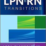 LPN to RN Transitions 3rd Edition Lora Claywell Test Bank