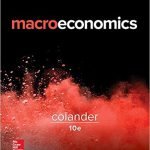 Macroeconomics 10th Edition Colander Solutions Manual