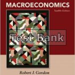 Macroeconomics 12th Edition Gordon Test Bank