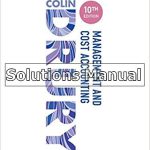 Management and Cost Accounting 10th Edition Drury Solutions Manual