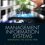 Management Information Systems Managing the Digital Firm Canadian 7th Edition Laudon Solutions Manual