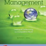 Management Leading and Collaborating in a Competitive World 11th Edition Bateman Solutions Manual