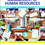 Management of Human Resources The Essentials Canadian 5th Edition Dessler Test Bank