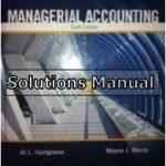 Managerial Accounting 6th Edition Hartgraves Solutions Manual