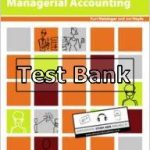MANAGERIAL ACCOUNTING Version 2 1st Edition Heisinger Test Bank
