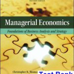 Managerial Economics Foundations of Business Analysis and Strategy 11th Edition Thomas Test Bank