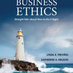Managing Business Ethics Straight Talk about How to Do It Right 6th Edition Trevino Solutions Manual