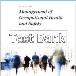 Managment Occupation Health and Safety 5th Edition Kevin Test Bank