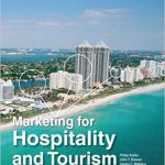 Marketing For Hospitality And Tourism 6th Edition Kotler Solutions Manual