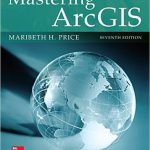Mastering ArcGIS 7th Edition Price Solutions Manual
