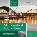 Mathematical Applications for the Management Life and Social Sciences 10th Edition Harshbarger Test Bank