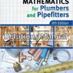 Mathematics for Plumbers and Pipefitters 8th Edition Smith Solutions Manual