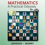 Mathematics A Practical Odyssey 8th Edition Johnson Solutions Manual