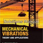 Mechanical Vibrations Theory and Applications 1st Edition Kelly Solutions Manual
