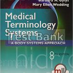 Medical Terminology Systems A Body Systems Approach 8th Edition Gylys Test Bank