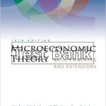 Microeconomic Theory Basic Principles and Extensions 10th Edition Nicholson Test Bank