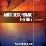 Microeconomic Theory Basic Principles and Extensions 12th Edition Nicholson Test Bank