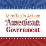 MindTap in Action American Government 1st Edition Cengage Test Bank