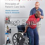 Mobility in Context Principles of Patient Care Skills 1st Edition Johansson Test Bank