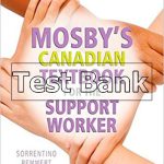 Mosbys Canadian Textbook for The Support Worker 4th Edition Sorrentino Test Bank