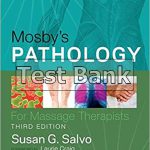 Mosbys Pathology for Massage Therapists 3rd Edition Salvo Test Bank